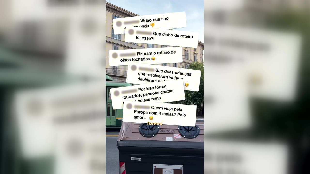Comentários recebidos no vídeo do furto, como "Quem viaja pela Europa com 4 malas?" e "Fizeram o roteiro de olhos fechados"